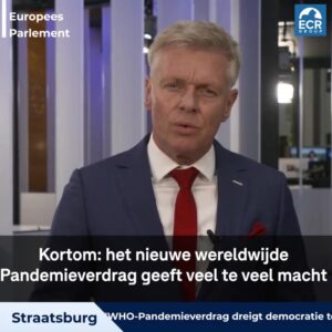 Europarlementariër over nieuw WHO-verdrag: er zijn 3 redenen waarom we dit niet moeten willen